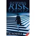 thumbnail image 1 of Justifiable Risk, (Paperback), 1 of 1