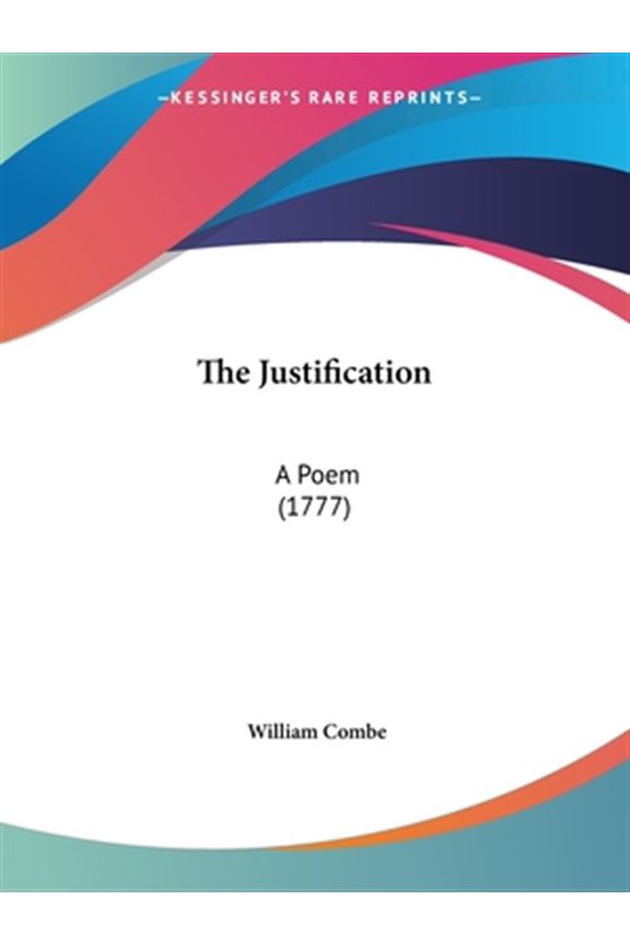Justification : A Poem