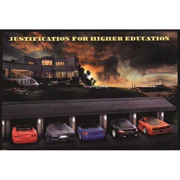 Justification for Higher Education Poster - 22 x 34 inches