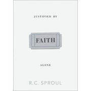 Justified by Faith Alone (Paperback)