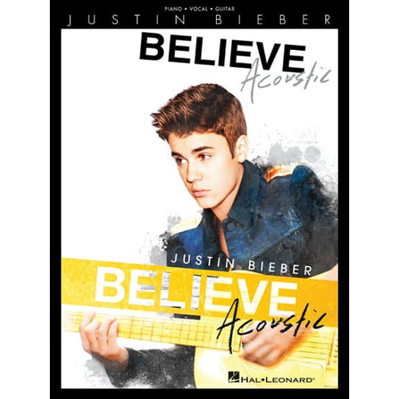 Justin Bieber: Believe Acoustic