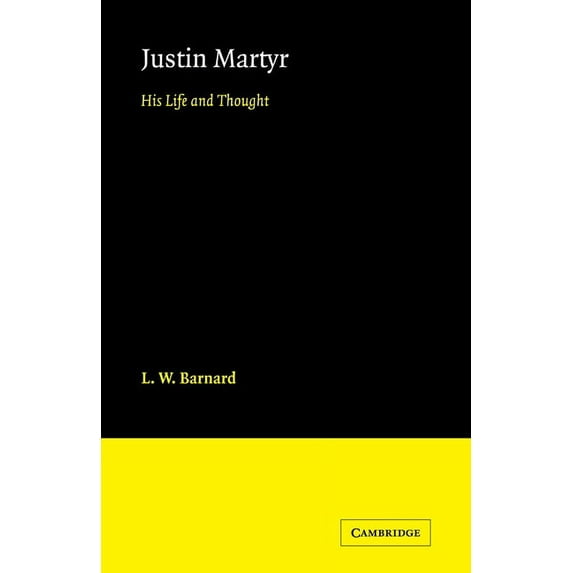 Justin Martyr, (Paperback)