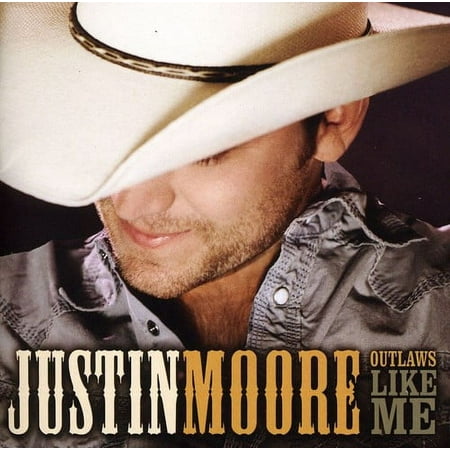 Justin Moore - Outlaws Like Me - Music & Performance - CD
