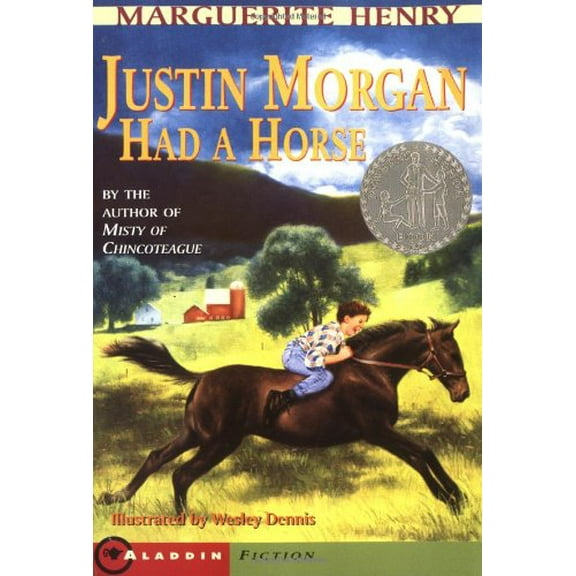 Pre-Owned Justin Morgan Had a Horse (Paperback) 068971534X 9780689715341