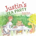 thumbnail image 1 of Justin's Tea Party, (Paperback), 1 of 1