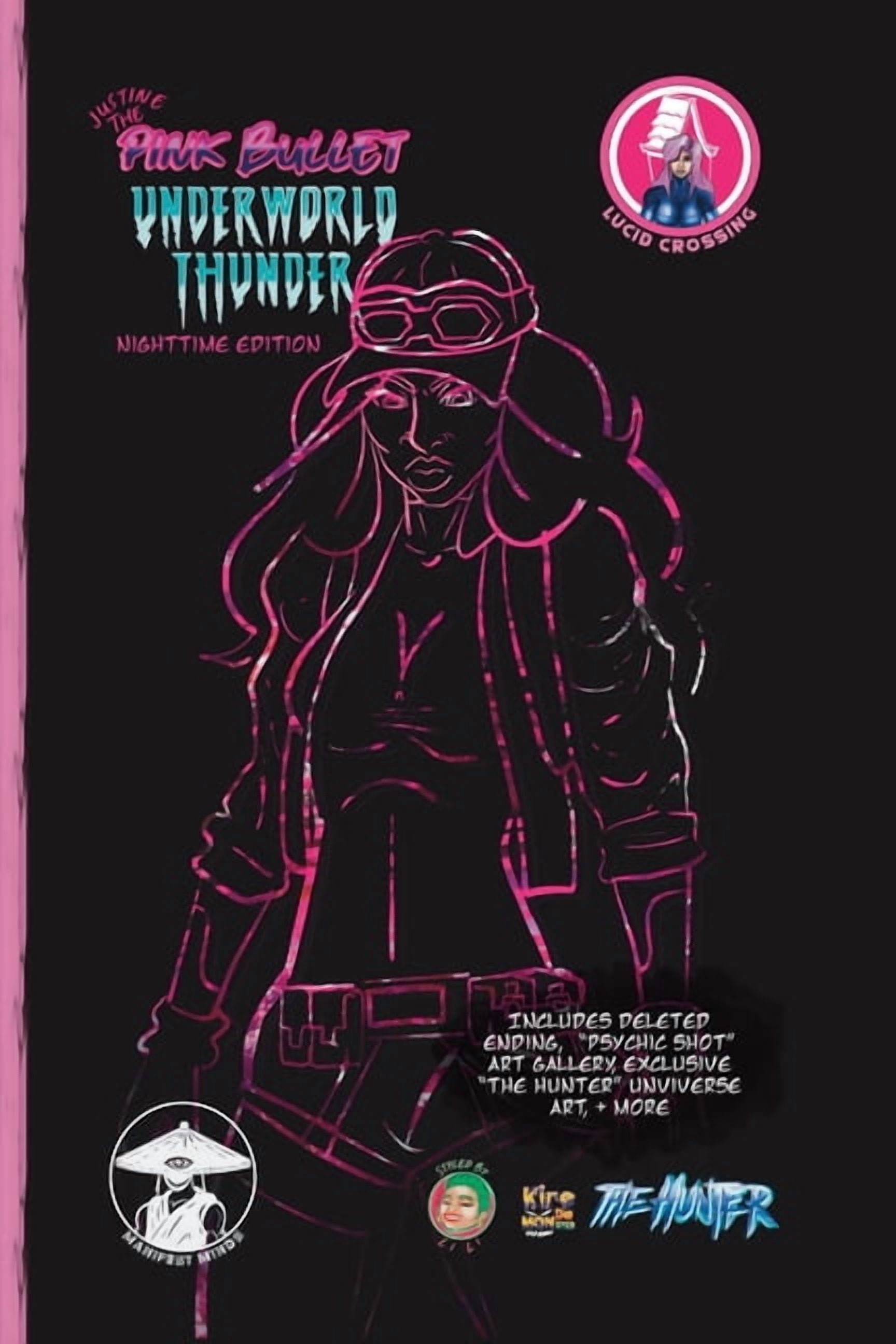 The Sons of Salvation Justine The Pink Bullet: Underworld Thunder NightTime Edition, Book 1, (Paperback)
