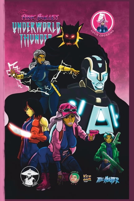 The Sons of Salvation Justine the Pink Bullet: Underworld Thunder, Book 3, (Paperback)