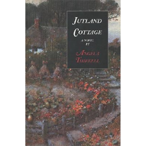 Pre-Owned Jutland Cottage (Paperback) by Angela Mackail Thirkell