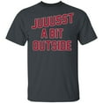 thumbnail image 1 of 'Juuussst a Bit Outside' T-Shirt by ThirtyFive55, 1 of 2