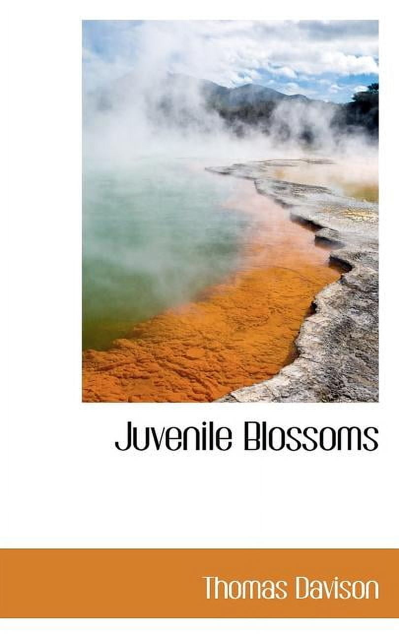 Juvenile Blossoms Paperback