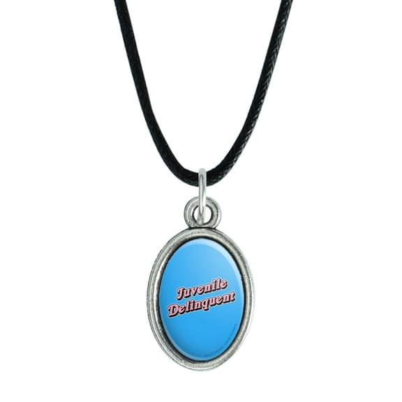 Juvenile Delinquent Funny Humor Antiqued Oval Charm Pendant with Black Satin Cord