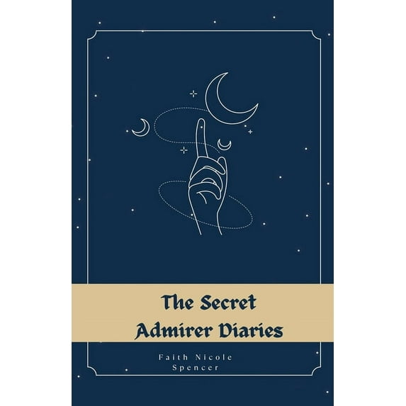 Juvenile Fiction The Secret Admirer Diaries, Book 3, (Paperback)