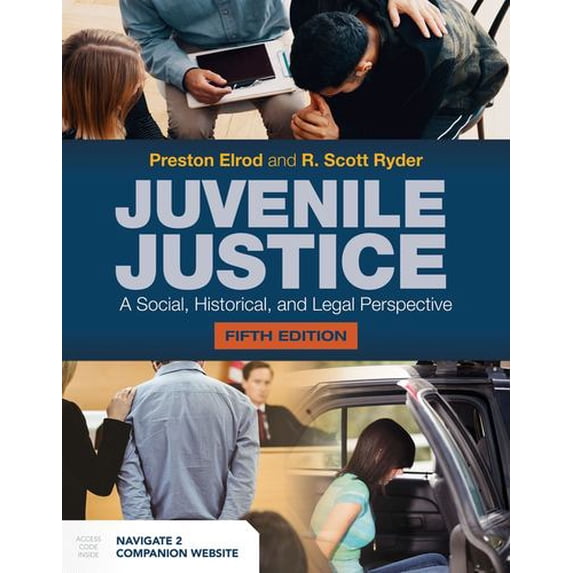 Pre-Owned Juvenile Justice: A Social, Historical, and Legal Perspective: A Social, Historical, and Legal Perspective