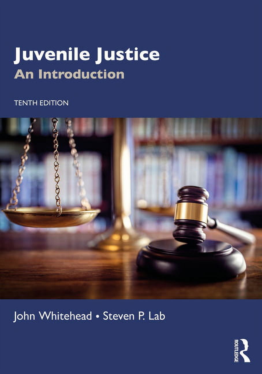 Juvenile Justice: An Introduction, (Paperback)