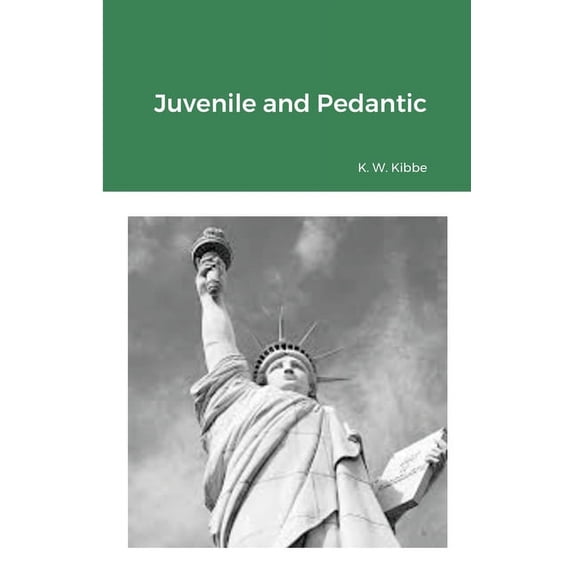 Juvenile and Pedantic, (Paperback)