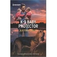 thumbnail image 1 of Pre-Owned K-9 Baby Protector (Mass Market Paperback) 1335508406 9781335508409, 1 of 1