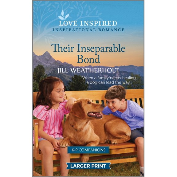 Pre-Owned Their Inseparable Bond: An Uplifting Inspirational Romance (Mass Market Paperback) 133559860X 9781335598608