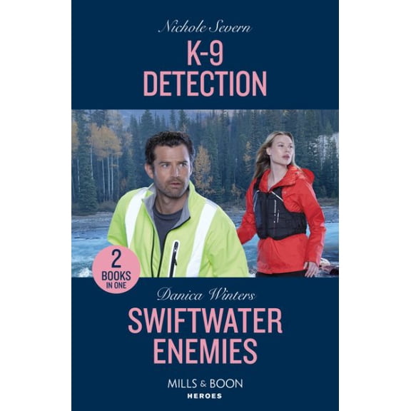 K-9 Detection / Swiftwater Enemies: K-9 Detection (New Mexico Guard Dogs) / Swiftwater Enemies (Big Sky Search and Rescue)
