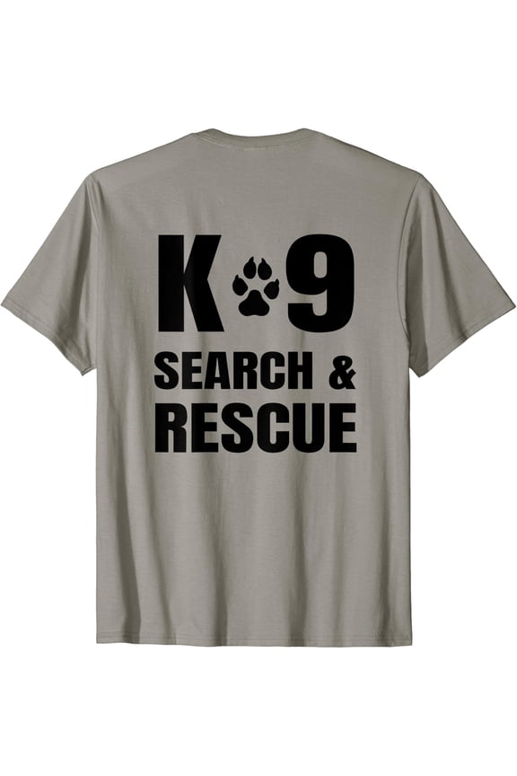 K-9 Search And Rescue K9 Sar Dog Paw Handler Unit Back Print T-Shirt