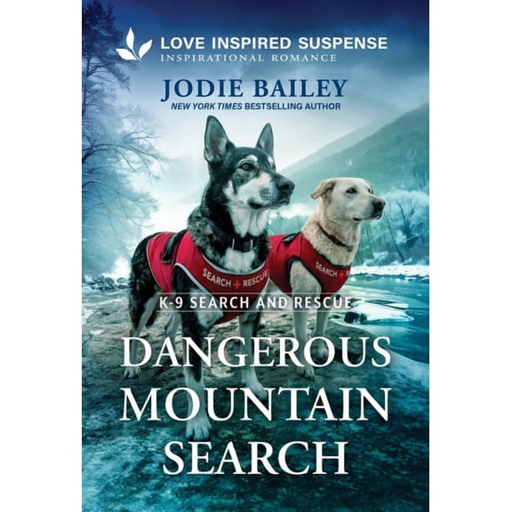 K-9 Search and Rescue Dangerous Mountain Search, Book 19, (Paperback)
