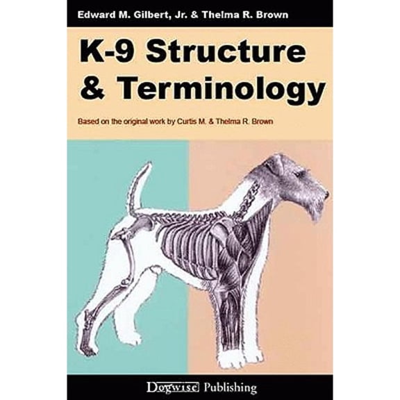 Pre-Owned K-9 Structure & Terminology (Paperback) 1929242700 9781929242702