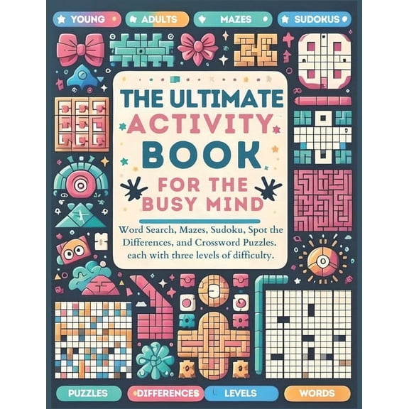 K.B. Stone Activity Book The Ultimate Activity Book: For the Busy Mind, (Paperback)