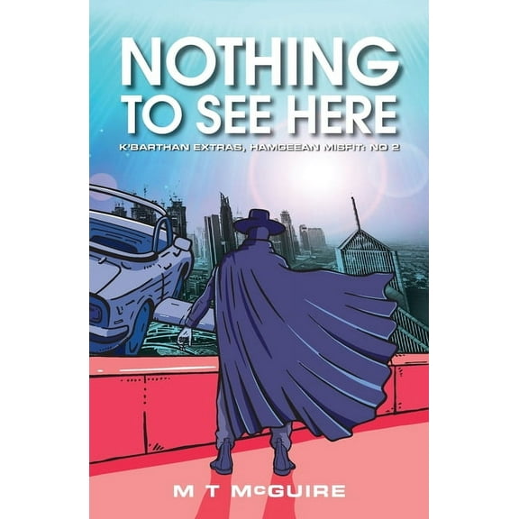 K'Barthan Extras, Hamgeean Misfit Nothing To See Here, Book 2, (Paperback)