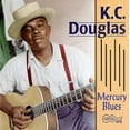 thumbnail image 1 of K.C. Douglas - Mercury Blues - Music & Performance - CD, 1 of 1