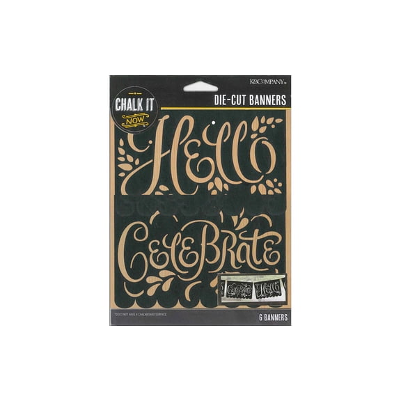 K&Co Chalk It Now Banner Hello Celebrate