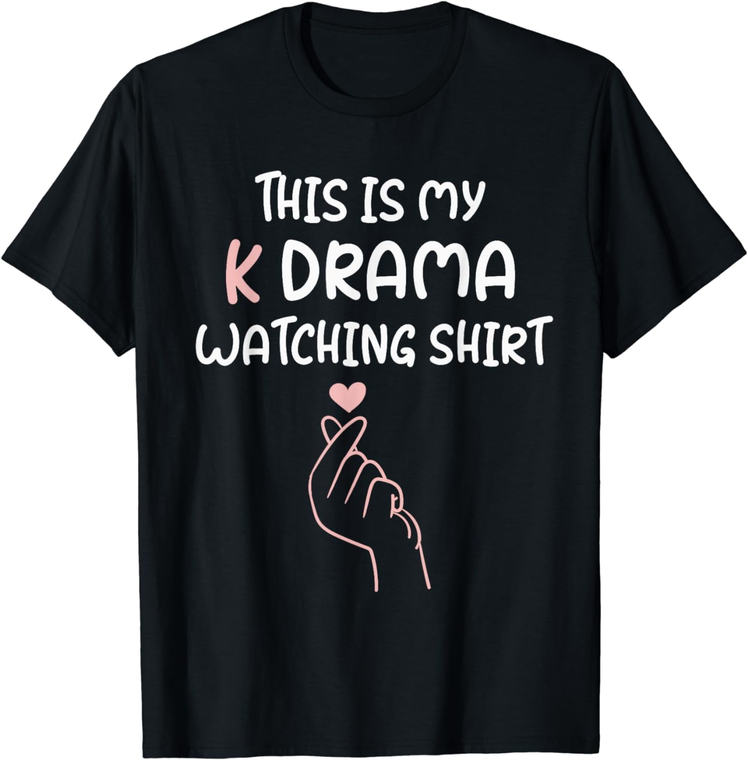 KDrama Korean Drama Lover, This Is My K Drama Watching TShirt