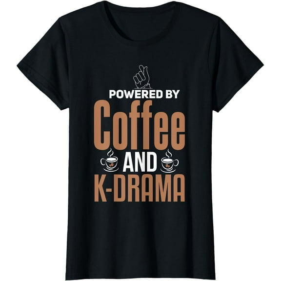 K-Drama Shirt Funny Coffee Lover K-Pop Lover Korean Drama T-Shirt