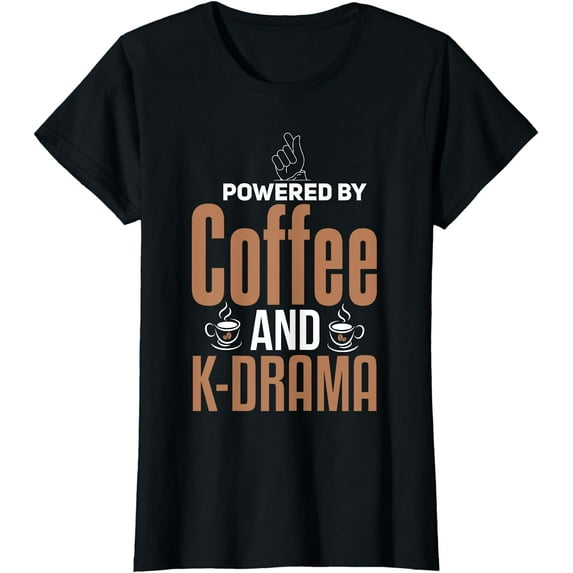 K-Drama Shirt Funny Coffee Lover K-Pop Lover Korean Drama T-Shirt
