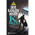 thumbnail image 1 of Pre-Owned K Falls (Mass Market Paperback) 0373264267 9780373264261, 1 of 1