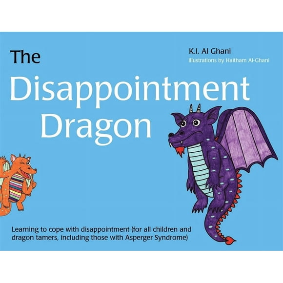 K.I. Al-Ghani Children's Colour Story Bo The Disappointment Dragon, (Hardcover)