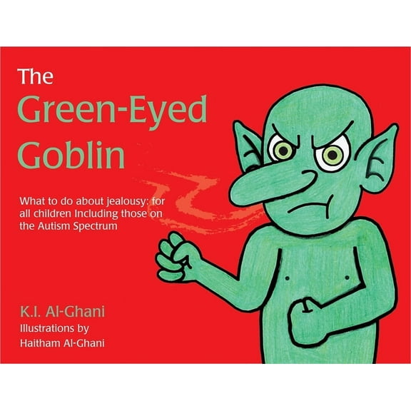 K.I. Al-Ghani Children's Colour Story Bo The Green-Eyed Goblin, (Hardcover)