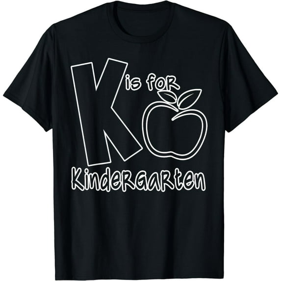 K Is For Kindergarten Kids Teachers Gift Back to School T-Shirt