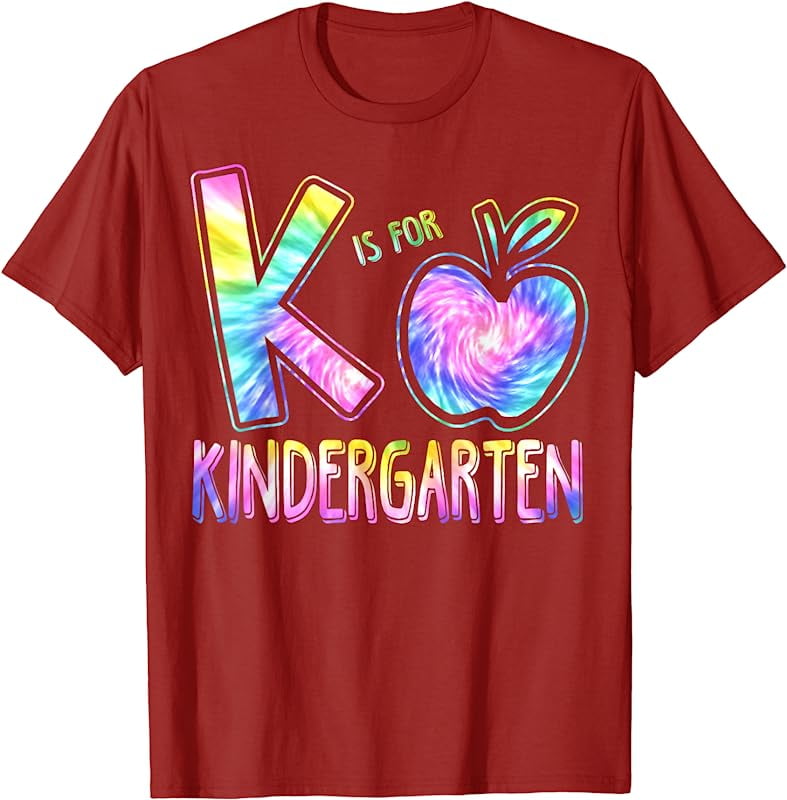 K Is For Kindergarten Teacher Tie Dye Back to School Kids TShirt