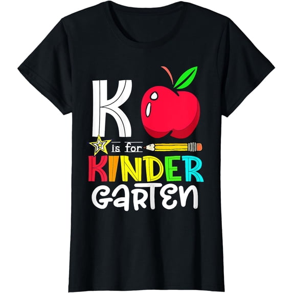 K Is Kindergarten Apple Back To School Teacher T-Shirt