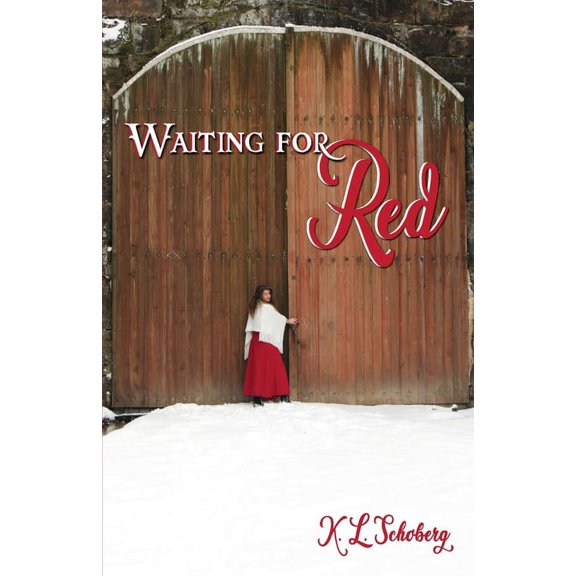 K.L. Schoberg: Waiting for Red (Paperback)
