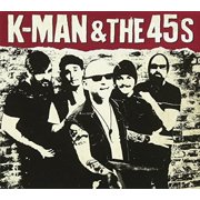 K-Man & the 45S - K-man & The 45s - Music & Performance - CD