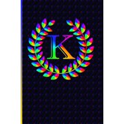 K Monogrammed Letter K Notebook Paperback