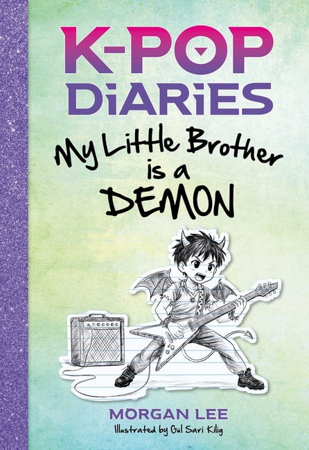 K-Pop Diaries Demons Ate My Homework: (Book One), (Hardcover)