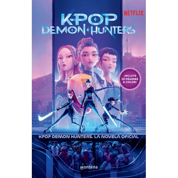 K-Pop Demon Hunters: La Novela Oficial / K-Pop Demon Hunters: The Official Deluxe Junior Novelization, (Paperback)