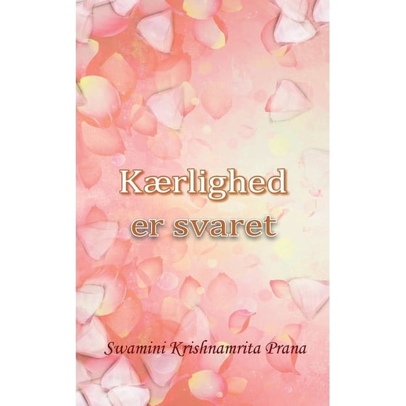 Kærlighed er svaret, (Paperback)