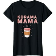 K-drama Mama Korean Drama Fan Gift | Kdrama Lovers T-Shirt