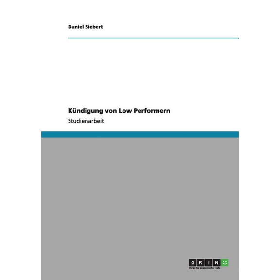 Kndigung von Low Performern (Paperback)