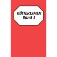 thumbnail image 1 of KÃ¶tterismen Band 1, (Paperback), 1 of 1