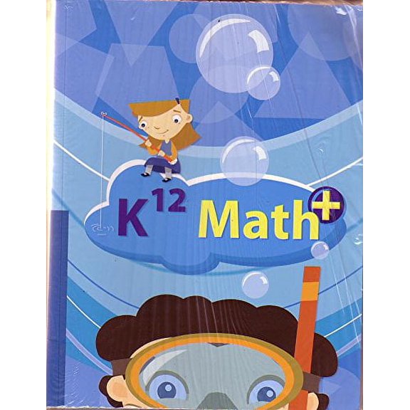Pre-Owned K12 Math+ 2010 (Paperback) 1601530773 9781601530776