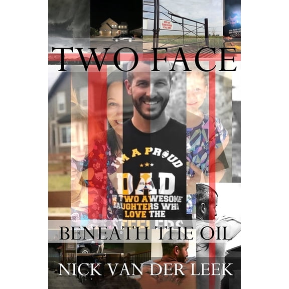 K9: Two Face : Beneath the Oil (Series #2) (Paperback)