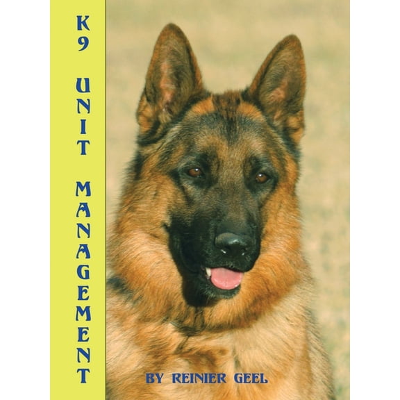 K9 Unit Management, (Paperback)
